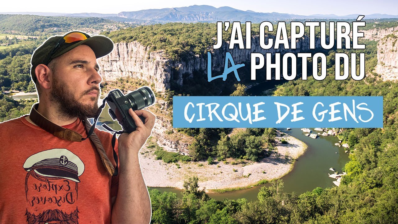 J'ai trouvé le spot parfait du Cirque de Gens en Ardèche