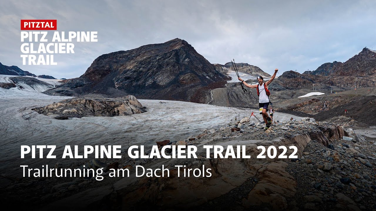 Pitz Alpine Glacier Trail 2022