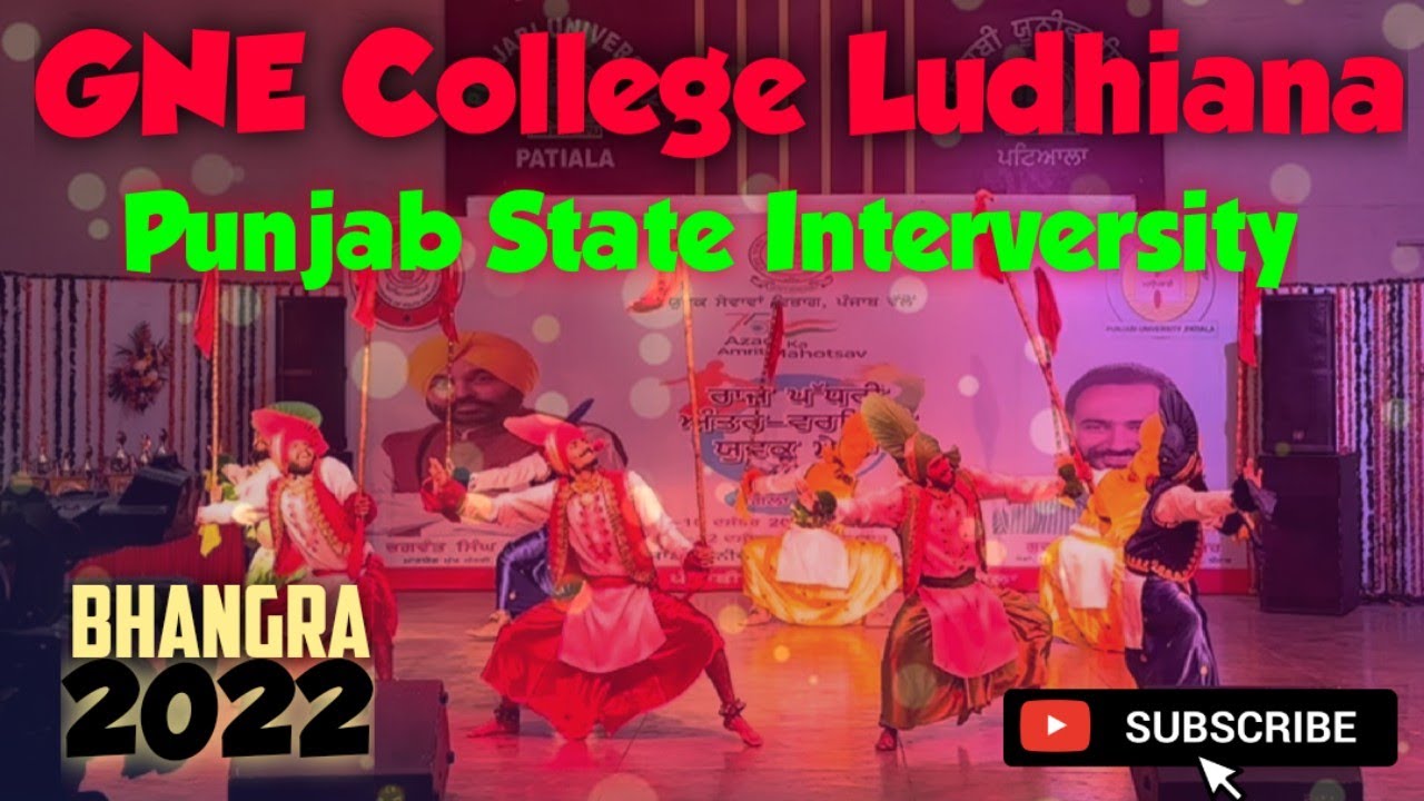 GNE College Ludhiana Bhangra || Punjab State Interversity 2022