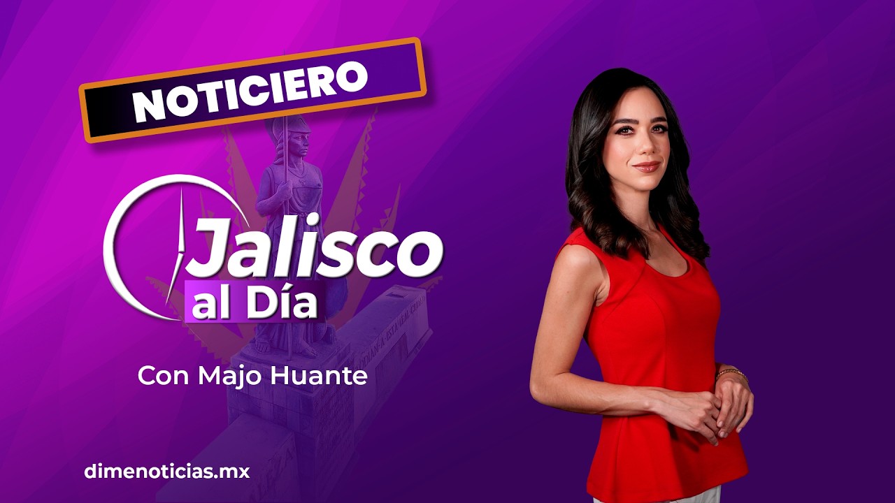 🔴 #EnVivo | Noticias JALISCO AL DÍA con Majo Huante. 16 MAR 2026