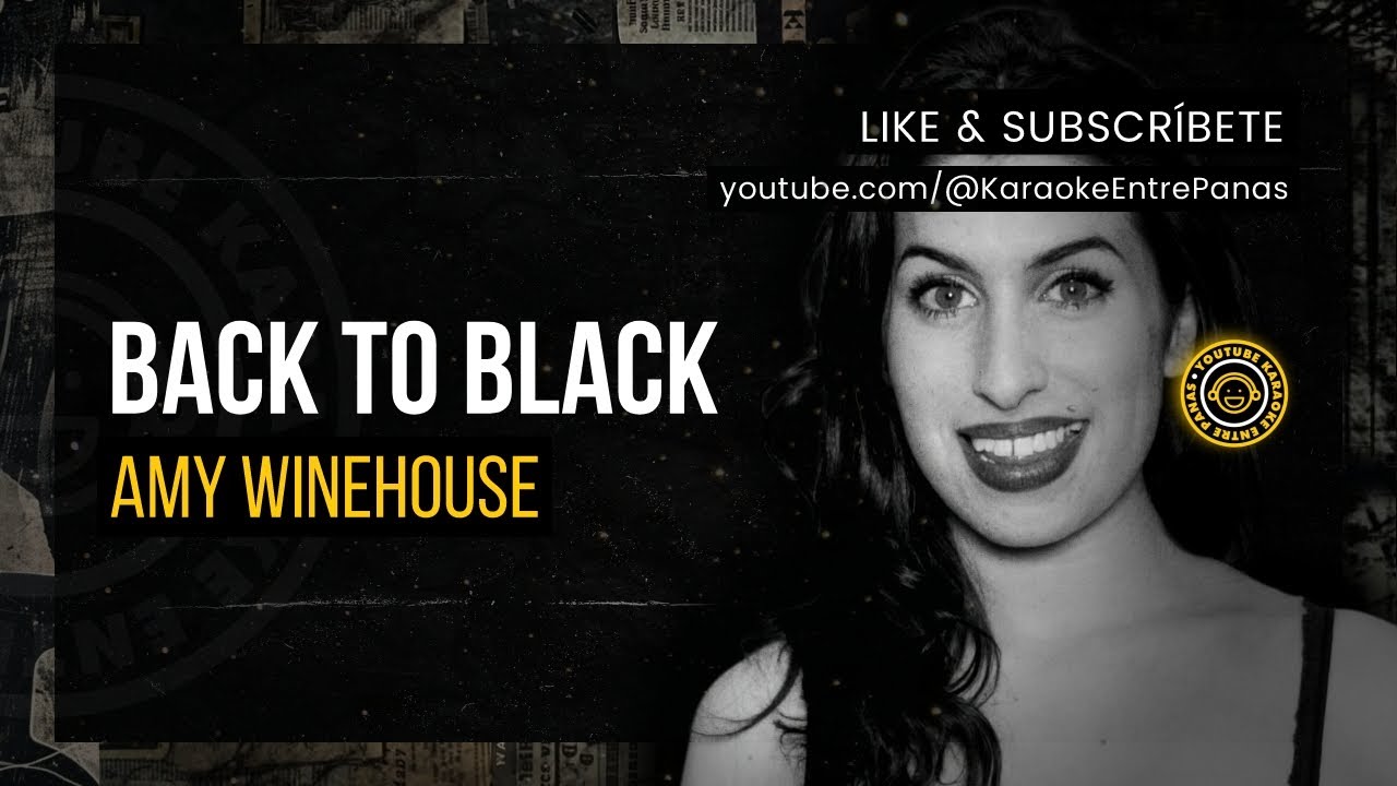 Amy Winehouse: Back To Black (Karaoke)
