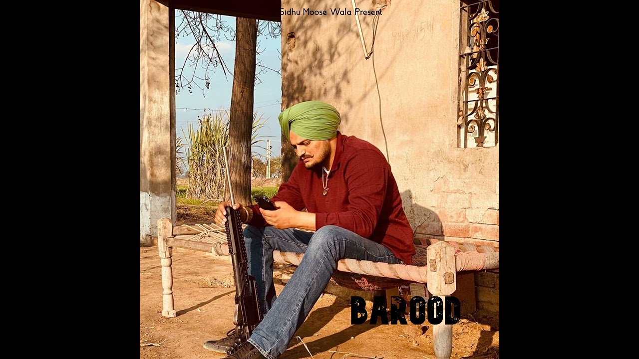 Sidhu Moose Wala - Barood (Official Audio)