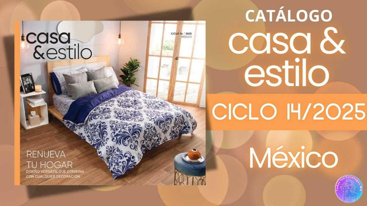 🏠Catálogo CASA & ESTILO Ciclo 14 2025✨