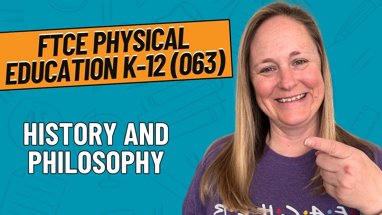 Practice Problems for History and Philosophy | FTCE Physical Education K-12 (063)