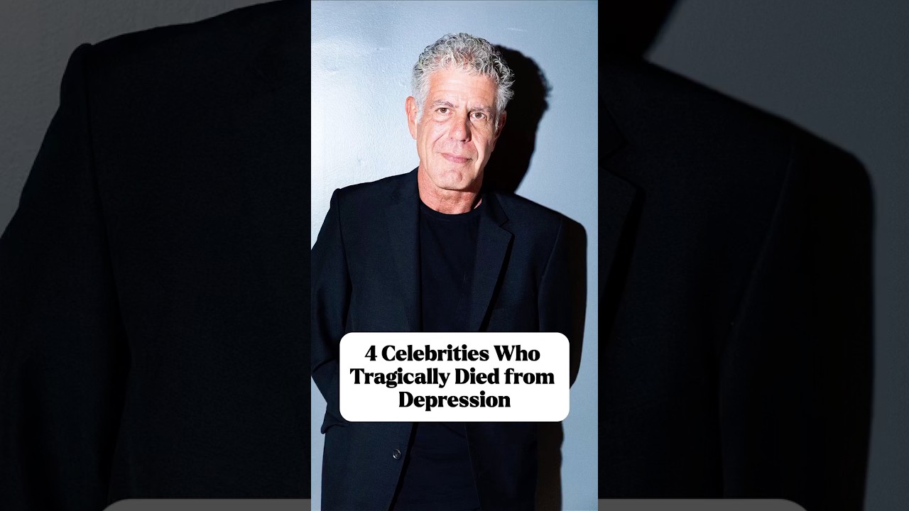 4 Celebrities Who Tragically Died from Depression #MentalHealthMatters #CelebritiesWeLost