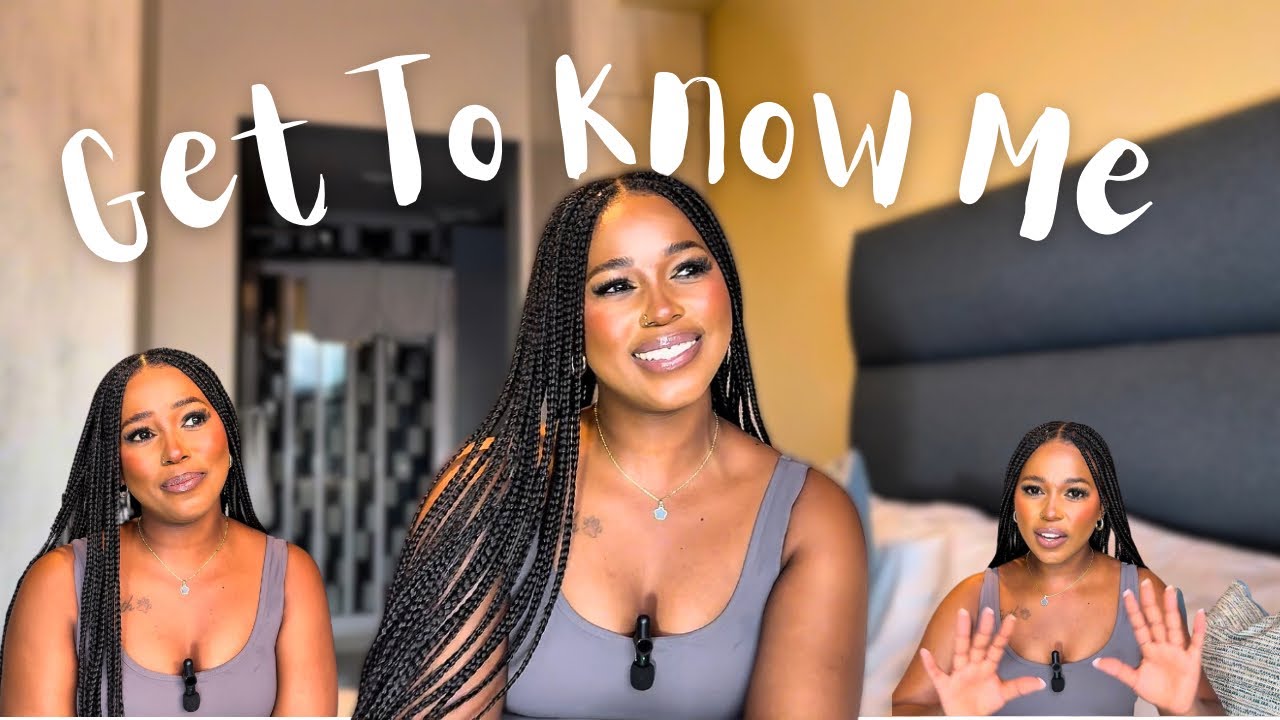 GET TO KNOW ME TAG | South African YouTuber