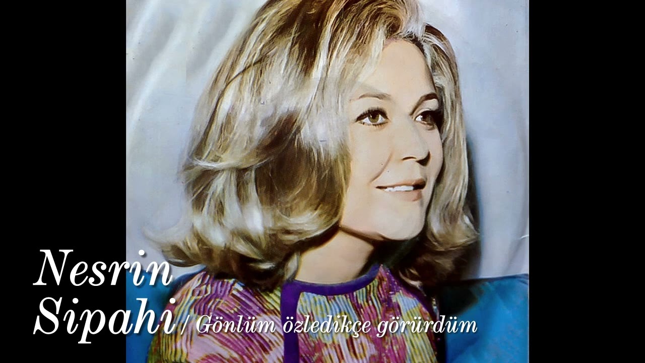 Nesrin Sipahi ~ Gönlüm özledikçe