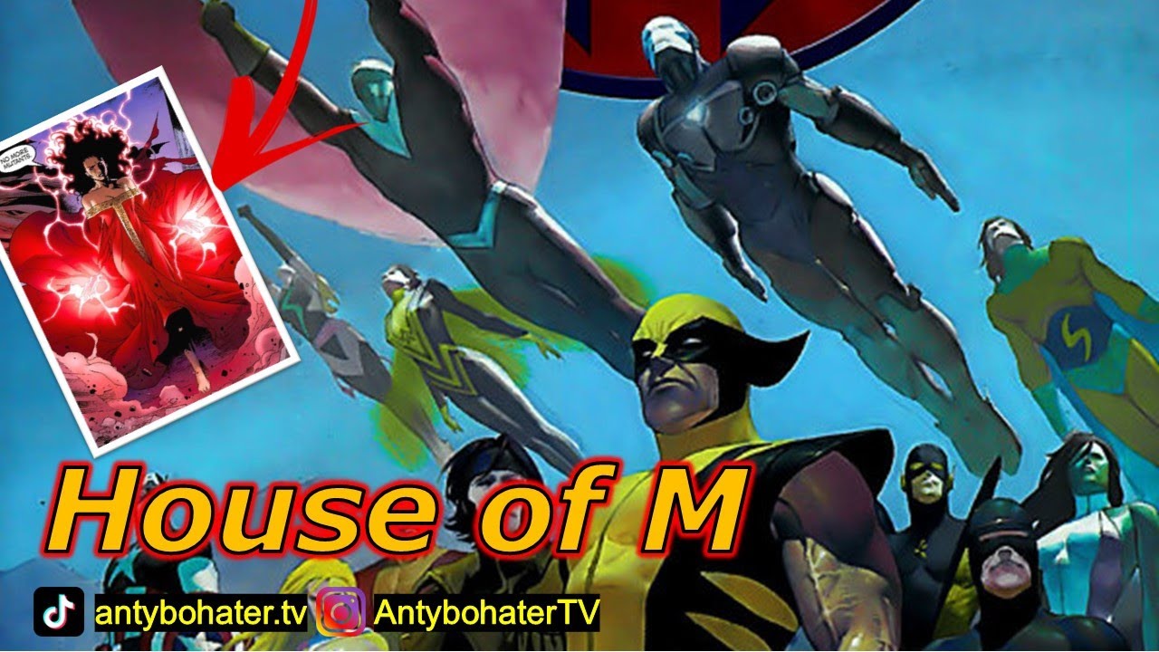 HOUSE OF M | Historia Wydarzenia [Komiksowy skr&oacute;t #102]