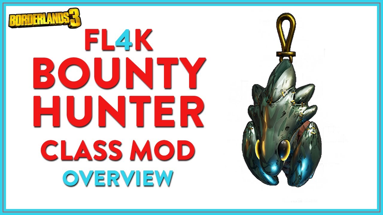 I'll Take That Bounty Now Thank You | Borderlands 3 | FL4K Legendary Class Mod