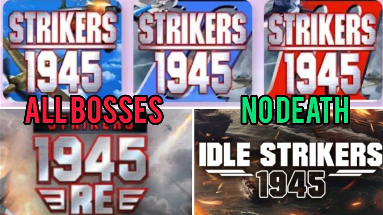 Strikers 1945 Series All Boss (No Death)
