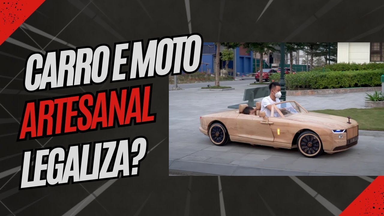 Como Legalizar Carro Artesanal