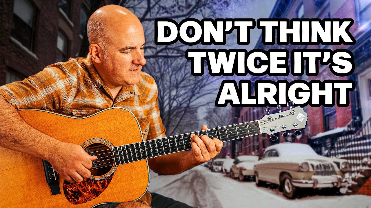 Don't Think Twice It's Alright - Bob Dylan Guitar Tutorial (Fingerpicking) with Jason Carey
