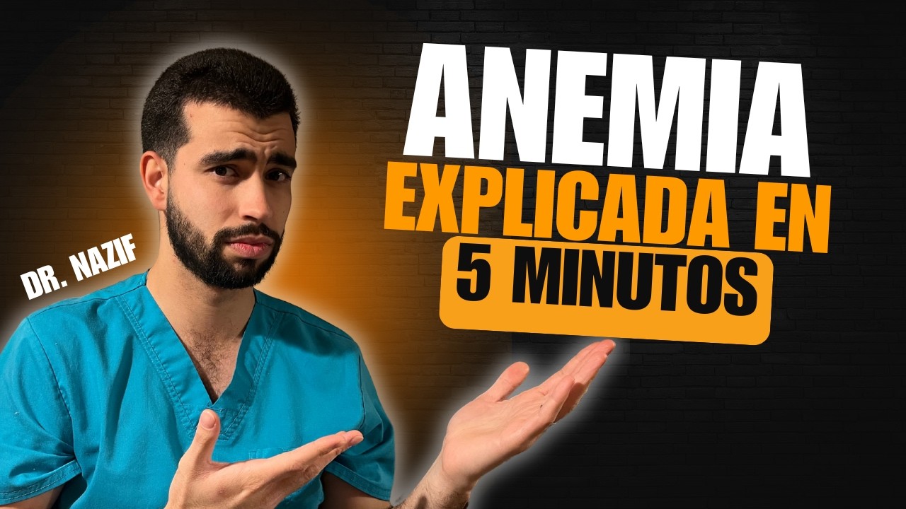 ANEMIA en 5 minutos