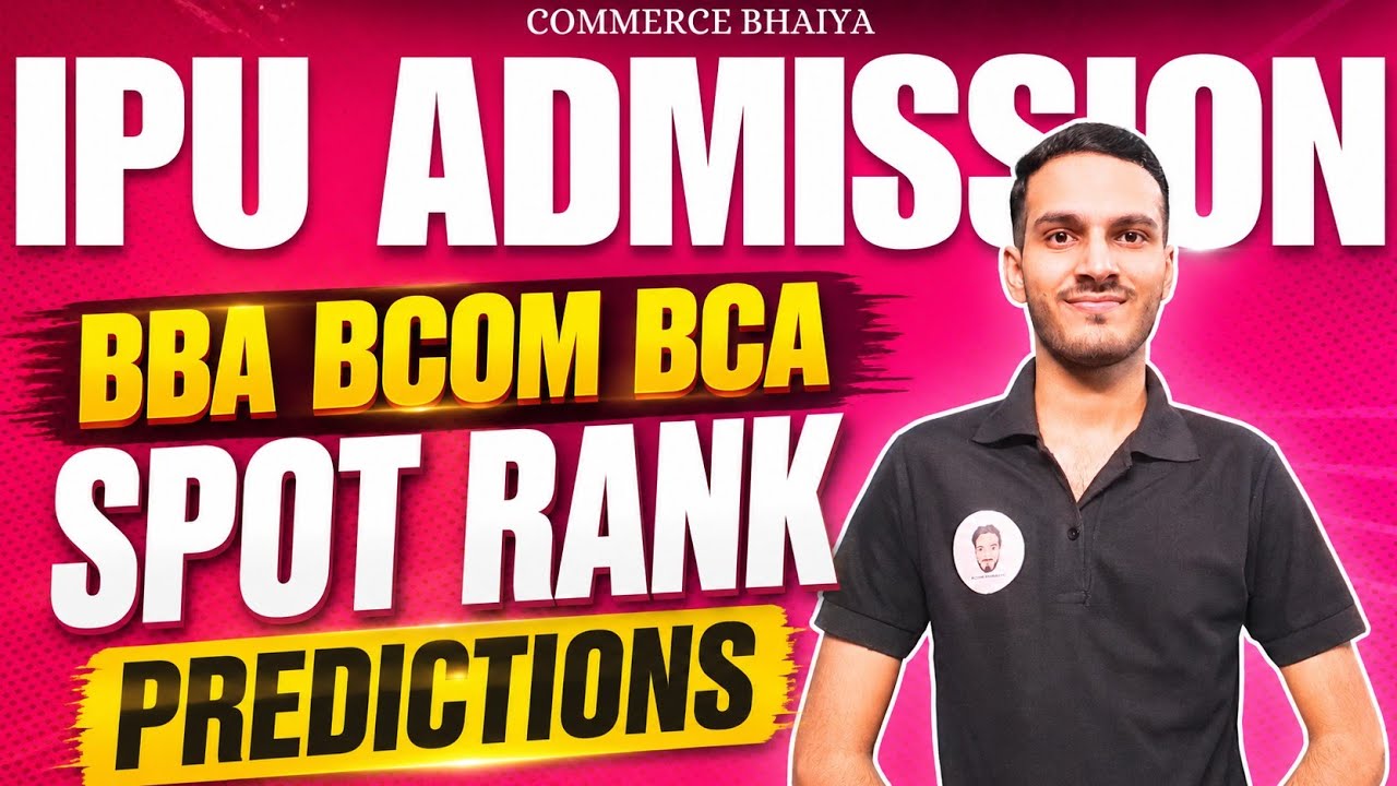 IPU SPOT RANK PREDICTIONS 2026 | Commerce Bhaiya