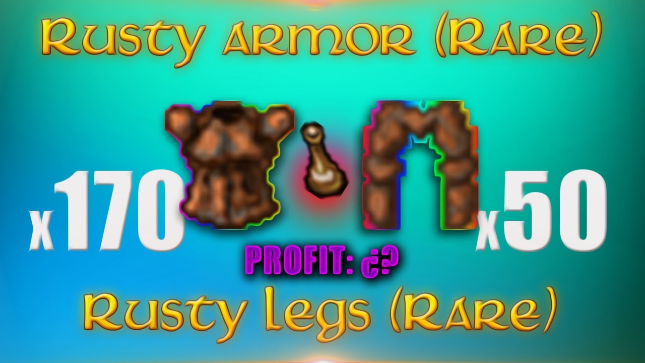 Tibia | ¡170 RUSTY ARMOR! y ¡50 RUSTY LEGS! - Hegal
