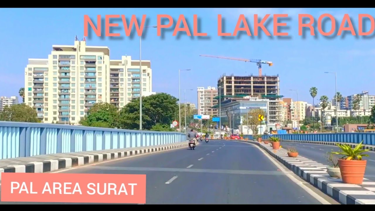 NEW PAL LAKE ROAD | pal village road | Surat City Drive | SMART CITY SURAT | #surat #gujarat