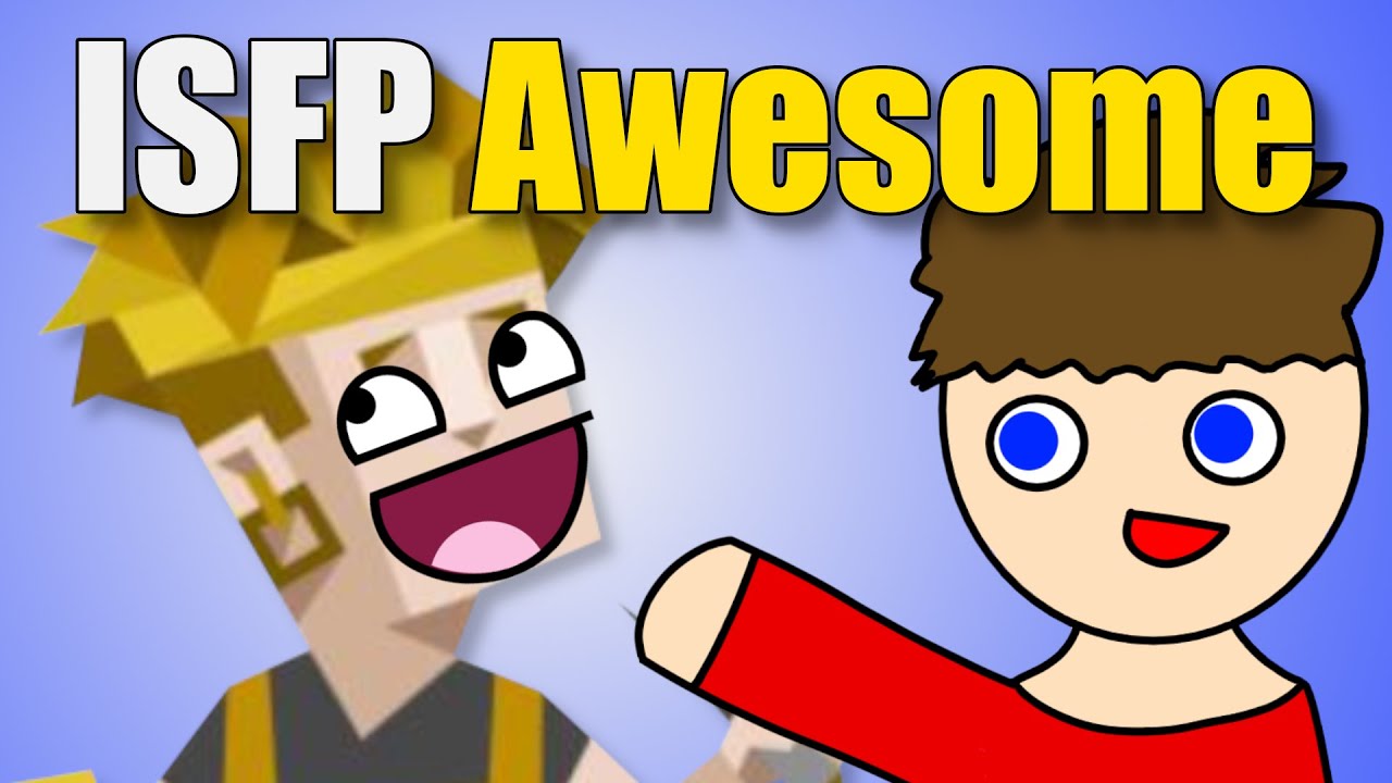 What I Admire About ISFPs An INFP