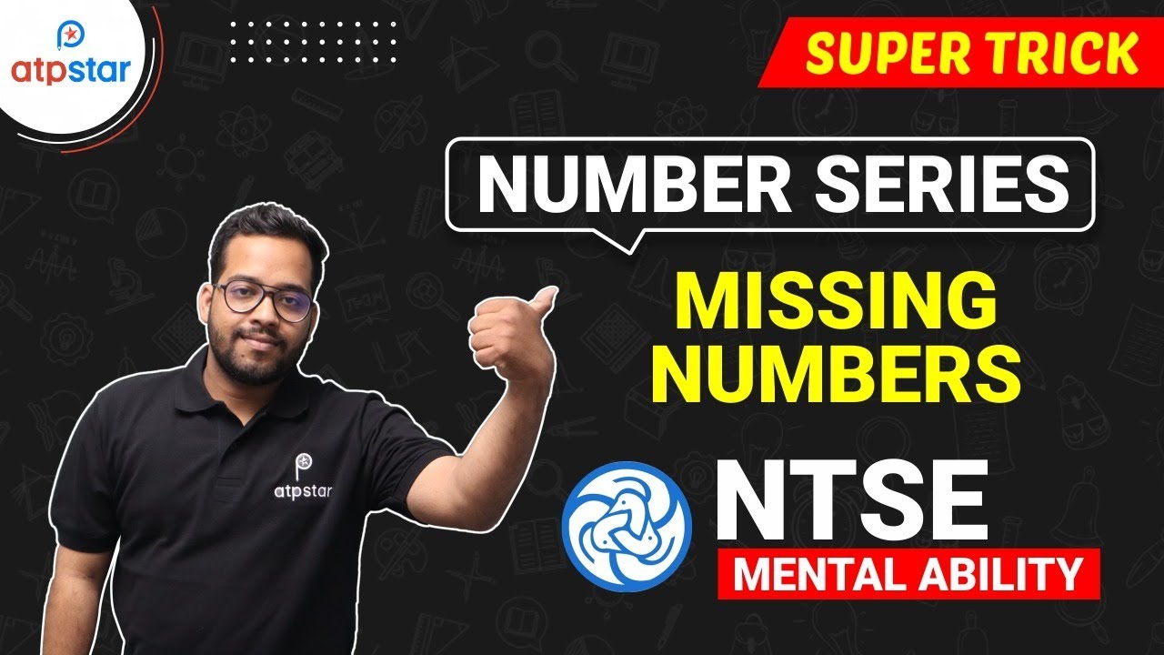 Number Series Super Trick | Missing Number | NTSE | Mental Ability | ATP STAR