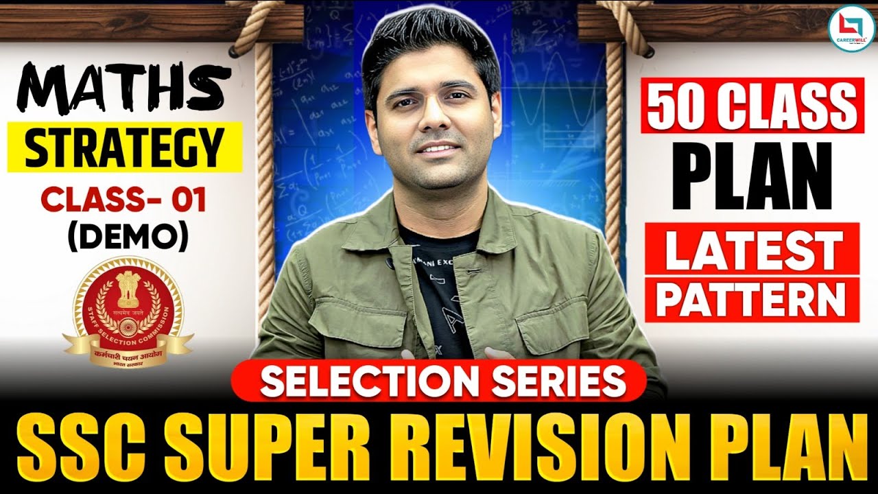 SSC SELECTION SERIES | Maths Strategy | SSC 50 DAY REVISION PLAN | By Abhinay Sharma Sir