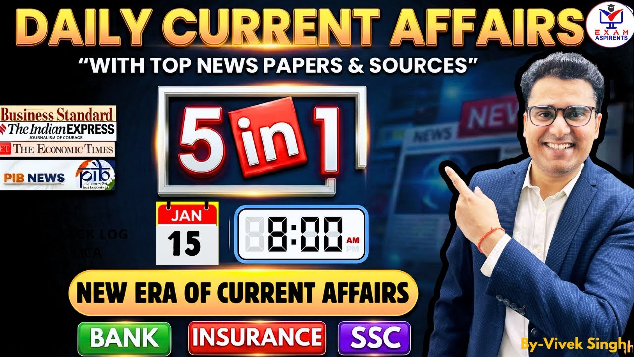 Current Affairs Today 2026| 15 JAN  Current Affairs 2026| Daily Current Affairs|By Vivek Singh