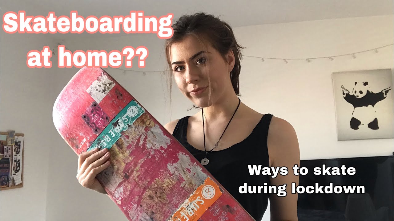 Skateboarding at home? Lockdown skate (girl skater)