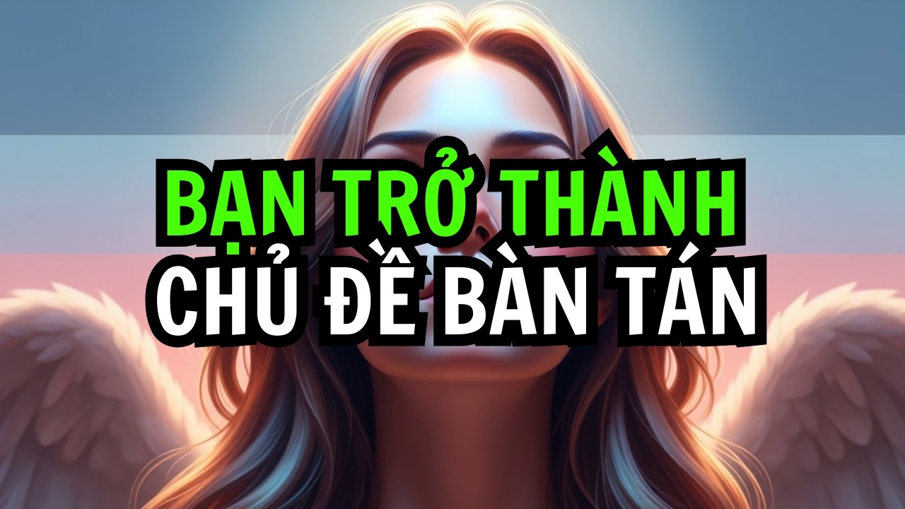 NGƯỜI ĐƯỢC CHỌN: NHỮNG GÌ NGƯỜI TA NÓI VỀ BẠN KHI BẠN THAY ĐỔI NHỊP SỐNG