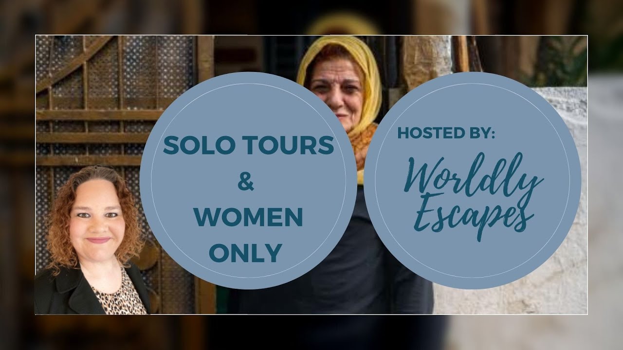 Women Only Tours and Solo Travel Ideas!