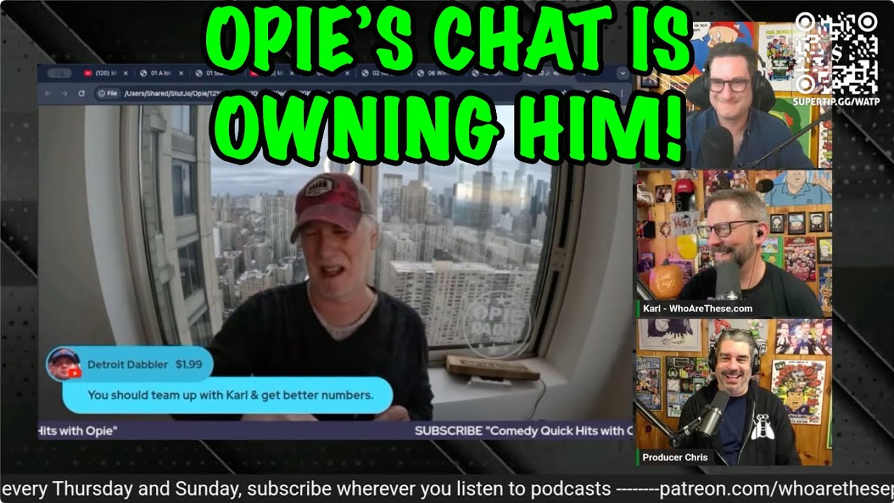 Opie is BOTHERED! Resorting to BANNING VIEWERS!