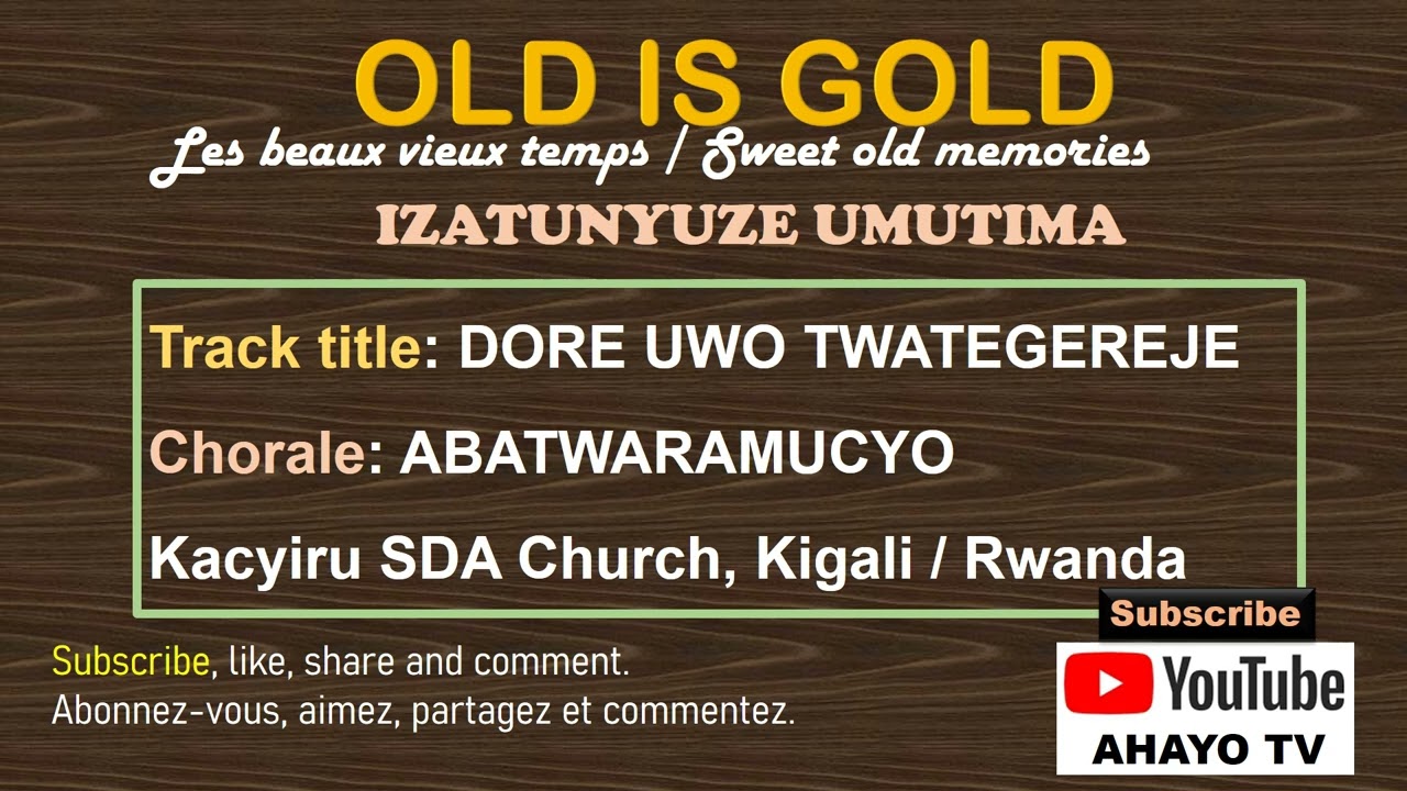 DORE UWO TWATEGEREJE BY ABATWARAMUCYO