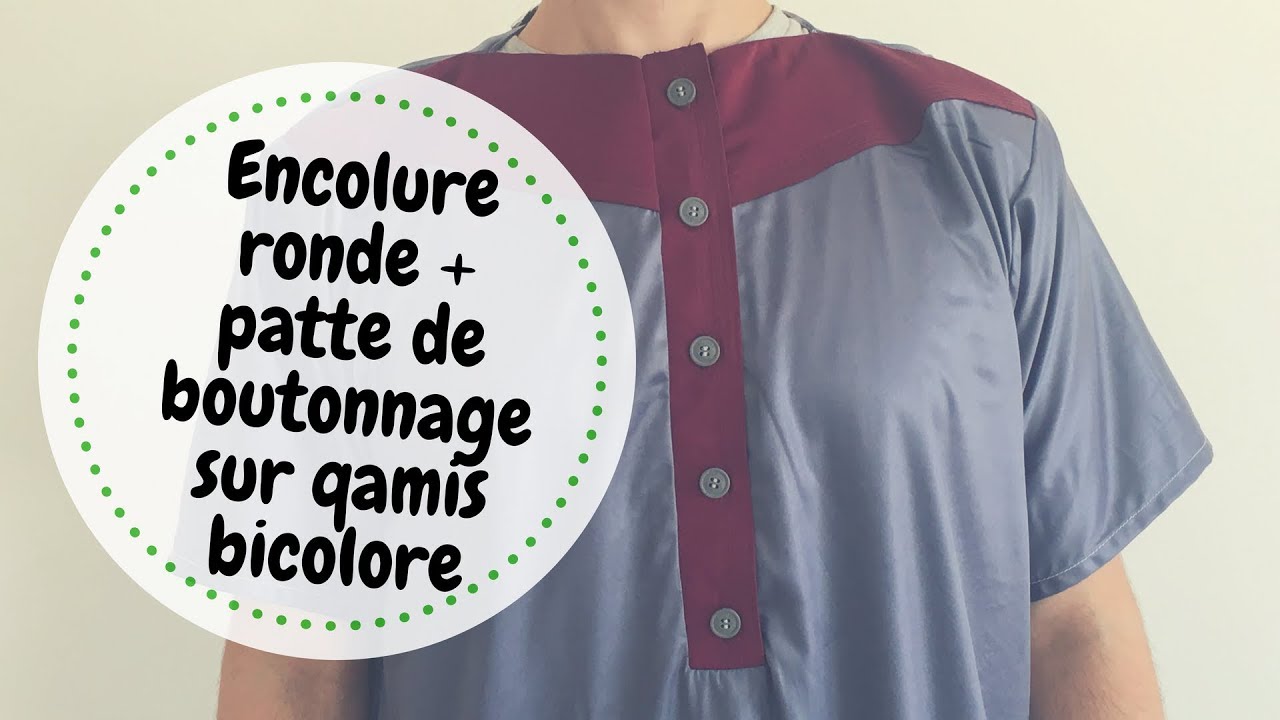 Encolure ronde + patte de boutonnage sur qamis bicolore