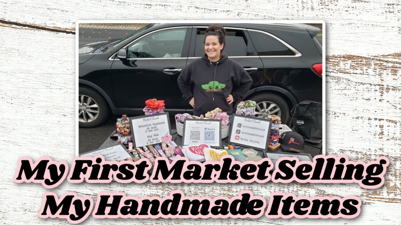 My First Market Recap / How To Sell Handmade Items At A Popup Shop / Booth Ideas For A Craft Fair