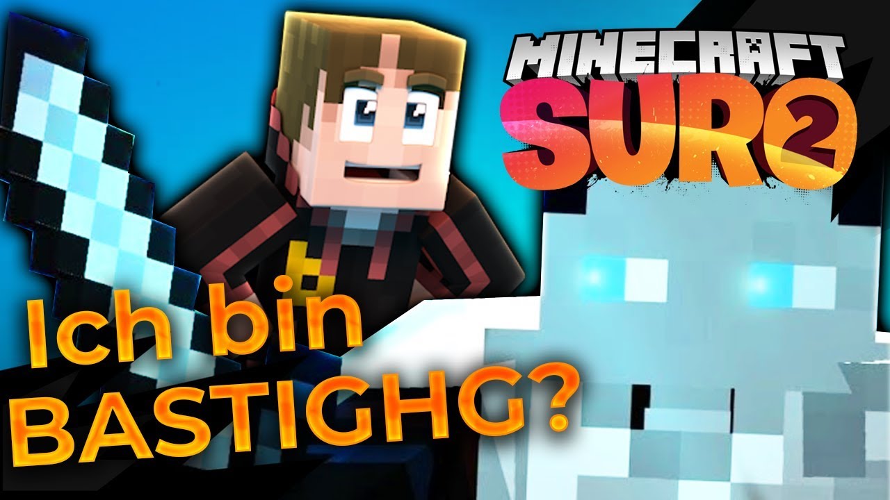 Er denkt ich bin BASTIGHG! | Minecraft Suro 2 Tag 1