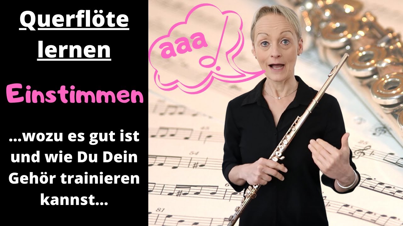 Deine Querflöte einstimmen mit dem a - warum macht man das, wie geht das und worauf musst Du hören?