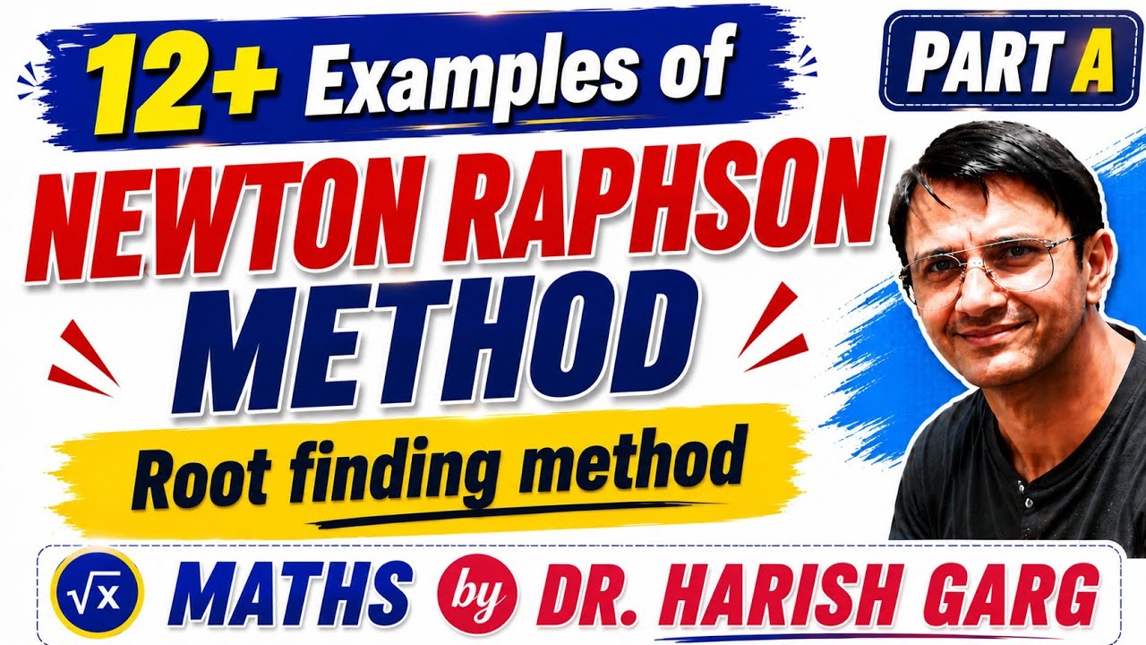 Newton-Raphson Method and Examples - Part 1