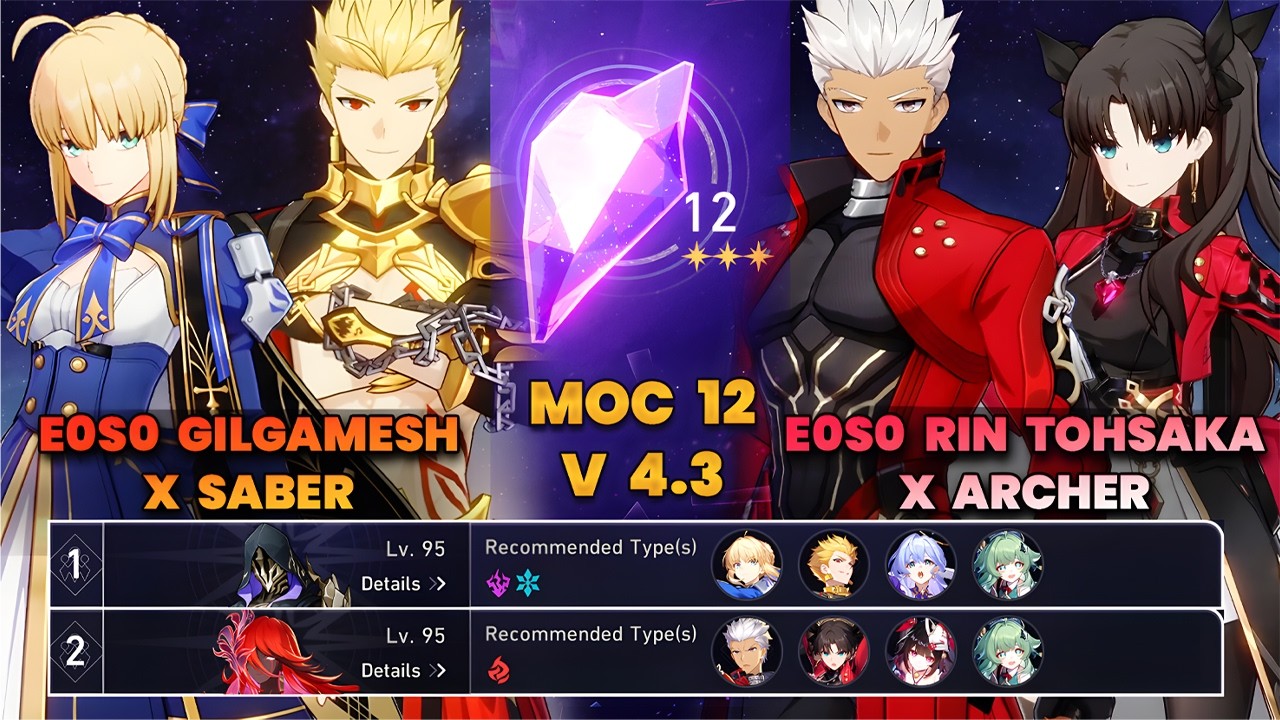 E0S0 Gilgamesh x Saber & E0S0 Rin Tohsaka x Archer | MOC12 | Character Showcase | HSR | V4.4 |