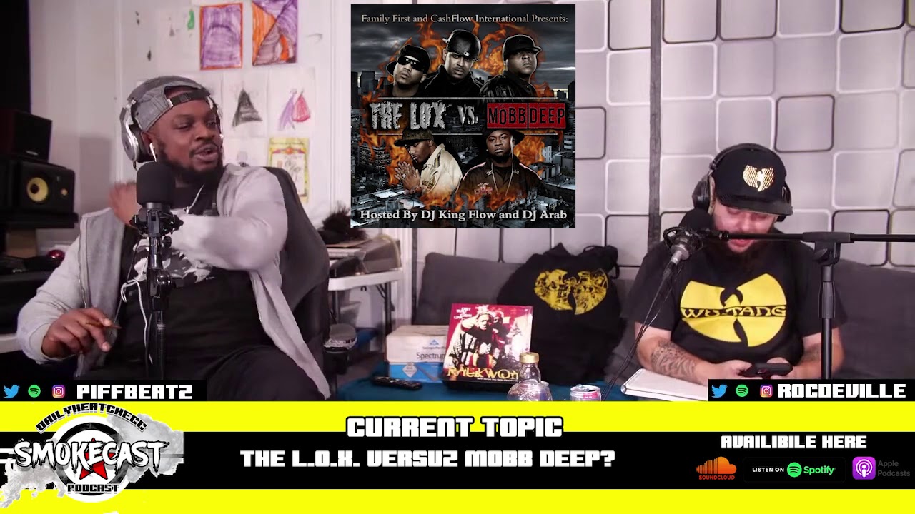 The LOX Versuz Mobb Deep Battle | DailyHeatChecc Smokecast