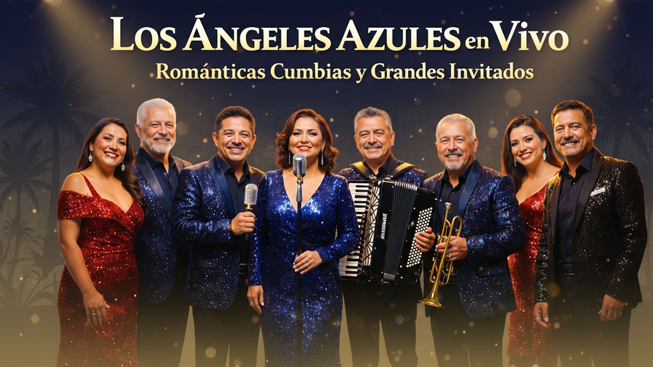 🎶 Los Ángeles Azules en Vivo | Cumbias Románticas y Grandes Invitados que Conquistan Corazones