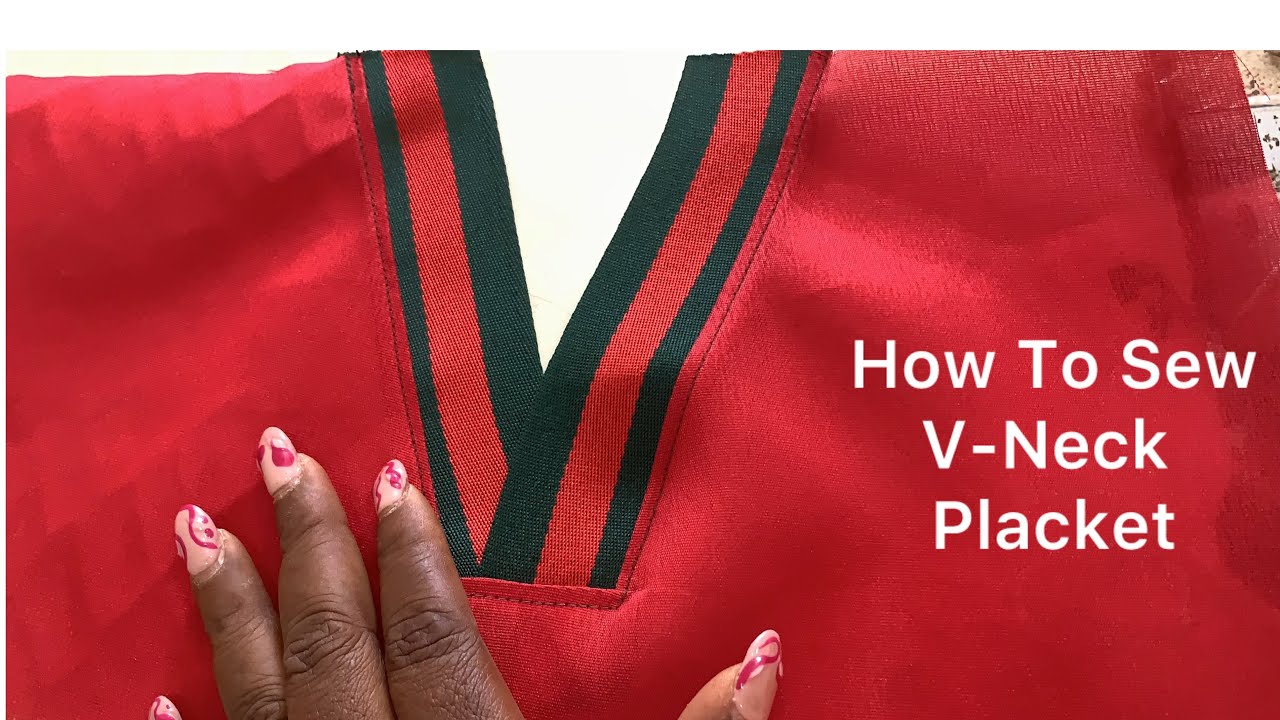 How to sew V Neck Placket Sewing Tutorial For beginners