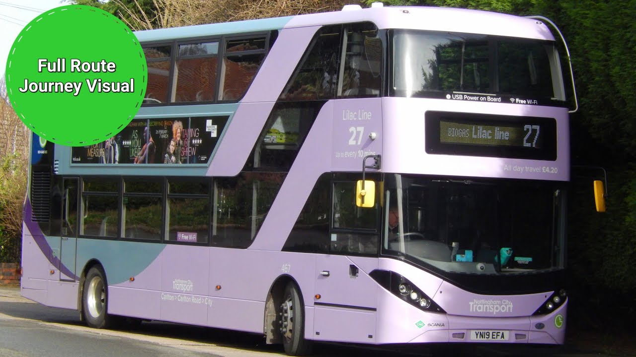 NCT Lilac Line 27 Full Route Journey Visual- City, King Street to Carlton | YN19EFA 467