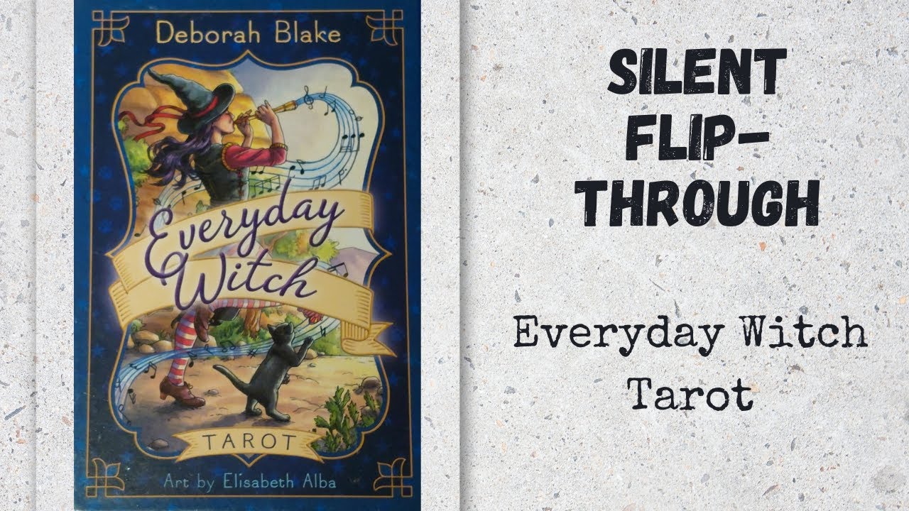 Everyday Witch Tarot | Silent Flip-Through