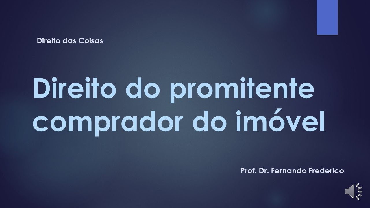 Direito do promitente comprador do imóvel