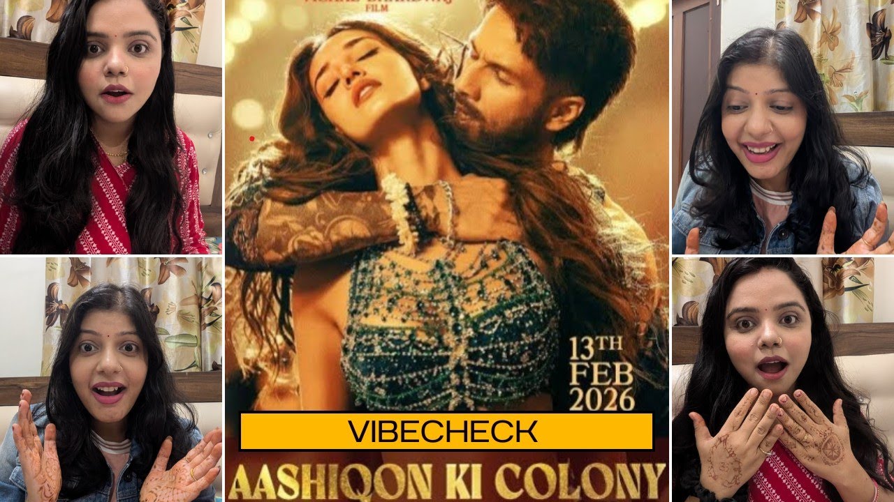 Aashiqon Ki Colony | O Romeo | Shahid Kapoor Song Reaction | Disha Patani | Gulzar | vibecheck 
