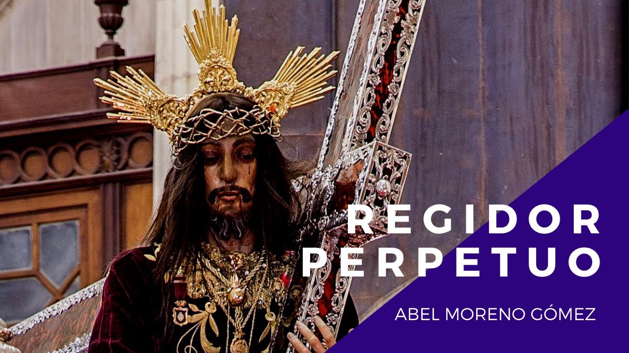 🔈 Regidor Perpetuo - Abel Moreno