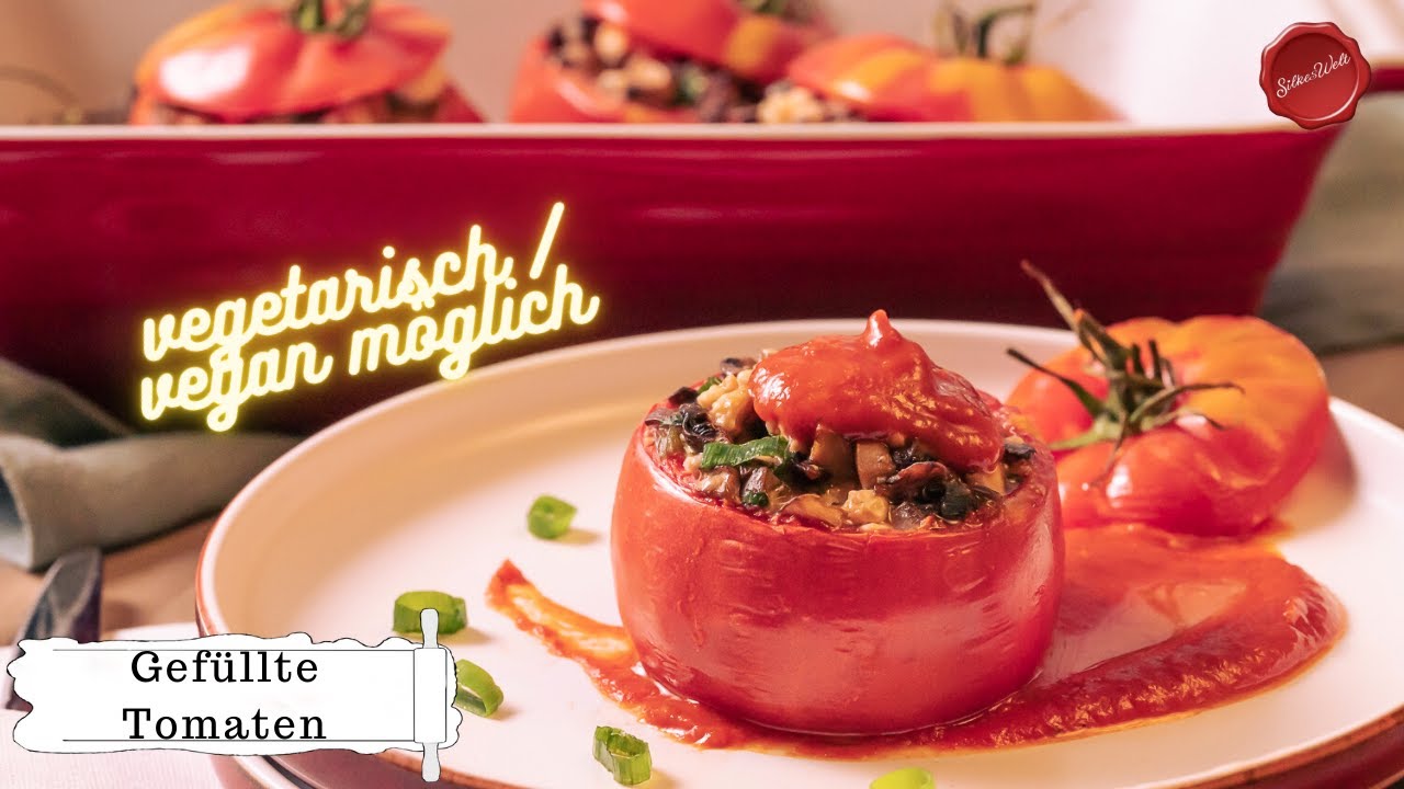 gefüllte Tomaten vegetarisch oder vegan #Silkeswelt #ochsenherztomaten #rezepte_silkeswelt