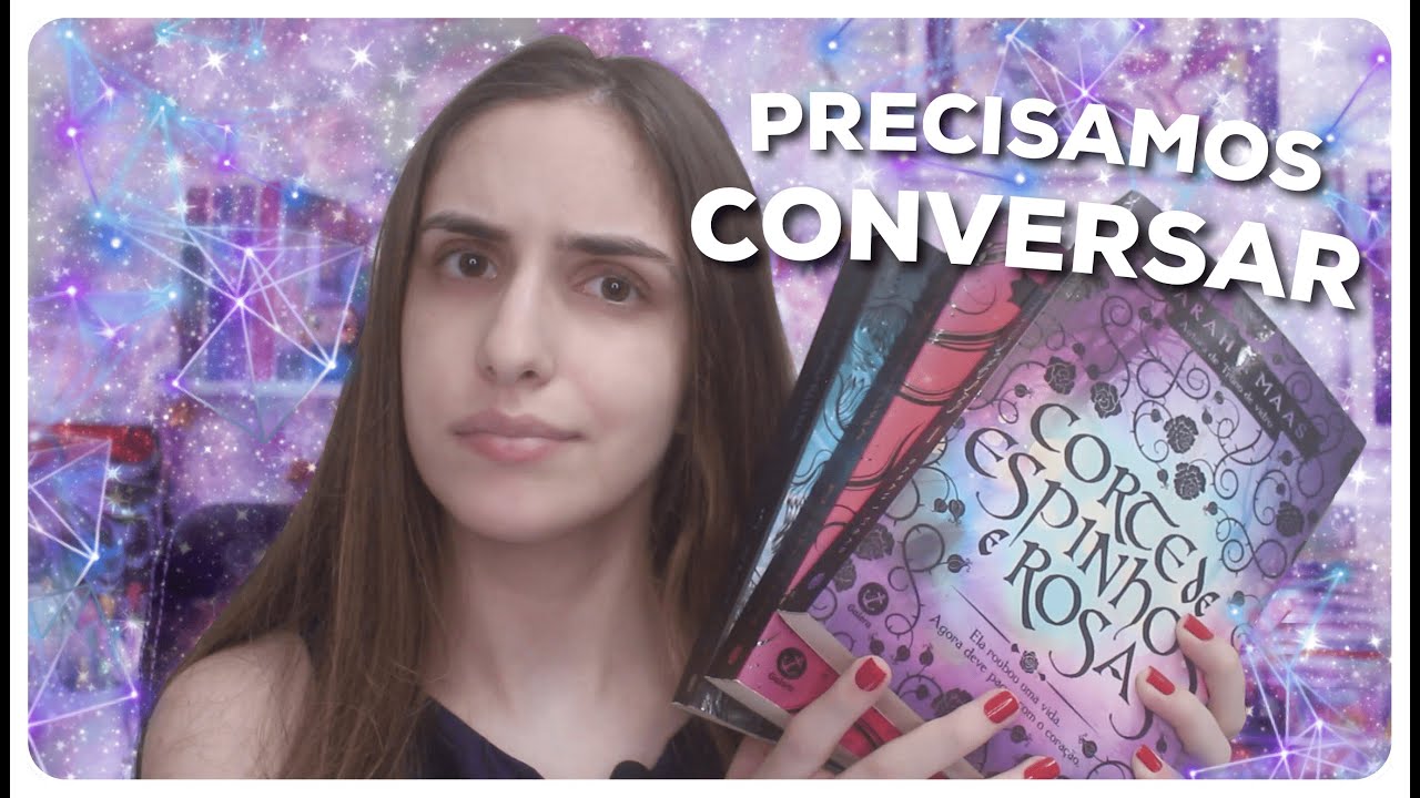 Trilogia CORTE DE ESPINHOS E ROSAS - Meu VEREDITO! 🌹🤔 | Chiclete Violeta