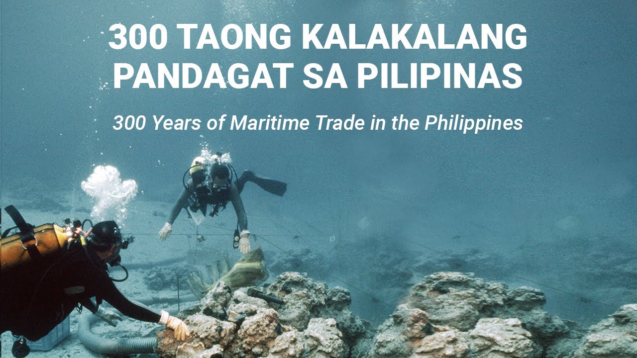 300 YEARS OF MARITIME TRADE IN THE PHILIPPINES Exhibition Virtual Tour