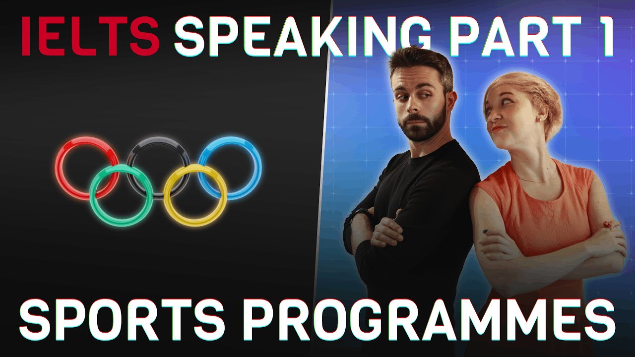 Answers and vocabulary for SPORTS PROGRAMMES 🏟️ | IELTS Speaking Part 1 (2022)