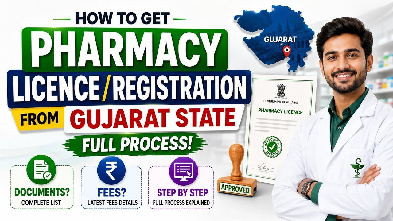 How to Get a Pharmacy License/Registration in Gujarat | Full Process 2026 | Fees, Documents |
