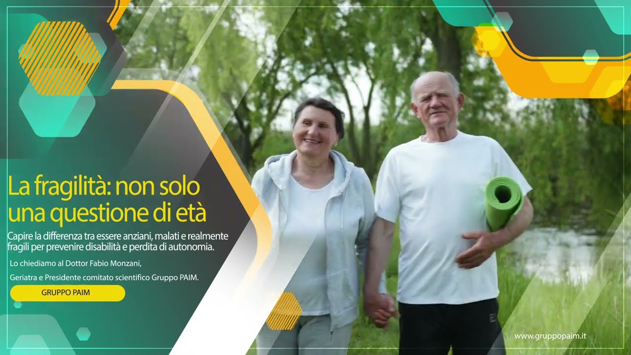 # 27/25 Prevenzione in pillole - La fragilità, non solo una questione di età
