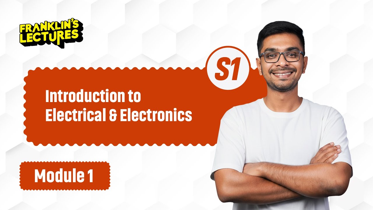 Introduction to Electrical & Electronics | Important Questions | Franklin's lectures | KTU